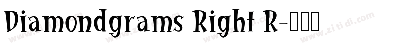 Diamondgrams Right R字体转换